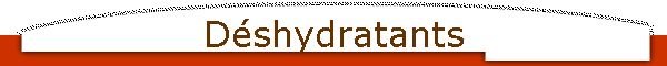 Dshydratants